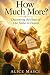 How Much More?: Discovering...