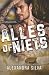 Alles of Niets (De Los Ange...