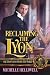 Reclaiming the Lyon by Michelle Helliwell
