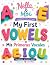 My First Vowels | Mis Prime...