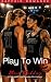 Play To Win (Chicago Tempest Book 1)