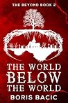 The World Below T...