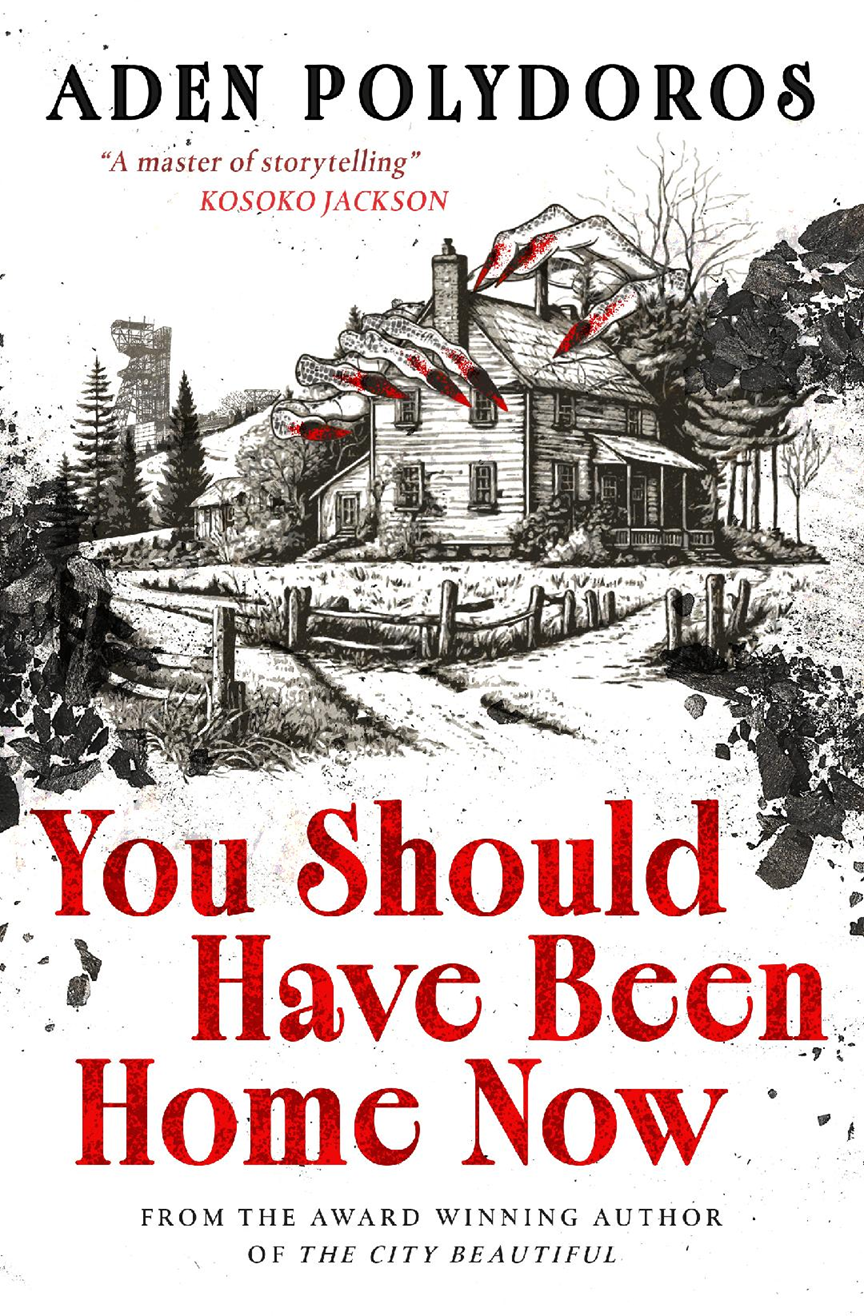 You Should Have Been Home Now