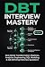 DBT Interview Mastery: Part...