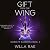 Gift from the Wing: Source ...