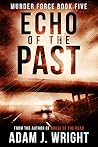 Echo of the Past