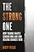 The Strong One: How trauma ...