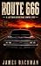 Route 666: A Last Drink Bef...