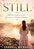 Still: 40 Devotions for the...
