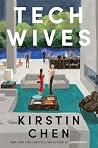 Tech Wives by Kirstin Chen