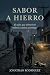 Sabor A Hierro: El niño que...