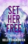 Set Her Free