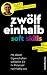 Zwölfeinhalb Soft Skills fü...