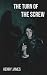 The Turn of the Screw (Anno...