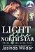 Light of the North Star by Jasinda Wilder Light of the North Star by Jasinda Wilder