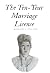 The Ten-Year Marriage License