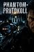 Das Phantom Protokoll