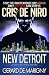 New Detroit: A Cris De Niro...