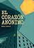 El corazón anónimo