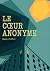 Le cœur anonyme