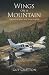 Wings on a mountain: The fi...