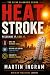 Heat Stroke: Recognise It, ...