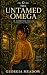 The Untamed Omega: A Cozy S...