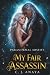 My Fair Assassin: Allies Of...