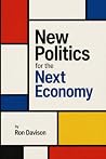 New Politics for the Next Economy: The Critical Chain of Progress