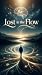 In The Flow: Learn How To E...