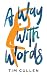 A Way With Words