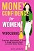 Money Confidence for Women ...