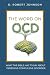 The Word on OCD: What the Bible Has to Say About Obsessive-Compulsive Disorder