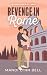Revenge in Rome by Mandi Lynn Bell