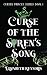 Curse of the Siren's Song (...