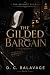 The Gilded Bargain: A Dark ...