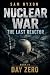 NUCLEAR WAR: THE LAST REACT...