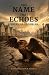 The Name That Echoes by Kenneth Chivir Shenge