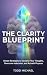 The Clarity Blueprint: Simp...