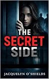 "The Secret Side"