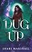 Dug Up