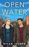 Open Water: Rivals-to-Lovers Spicy MM College Sports Romance (Varsity Heat Crew Book 5)