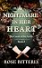 A Nightmare In Her Heart: A...