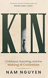 Kin: Childhood, P...