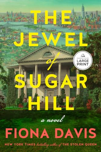 The Jewel of Sugar Hill: A Novel (Paperback)