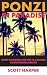 Ponzi in Paradise: Scott Ro...