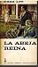 La abeja reina