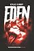 EDEN (Destruction of Eden)