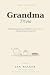 Grandma Trivia: 90 Things Y...