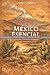 PRUEBA: México esencial: Te...